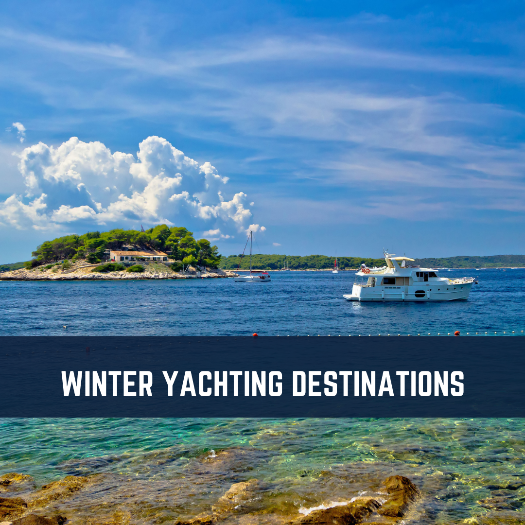 Winter Yachting Destinations