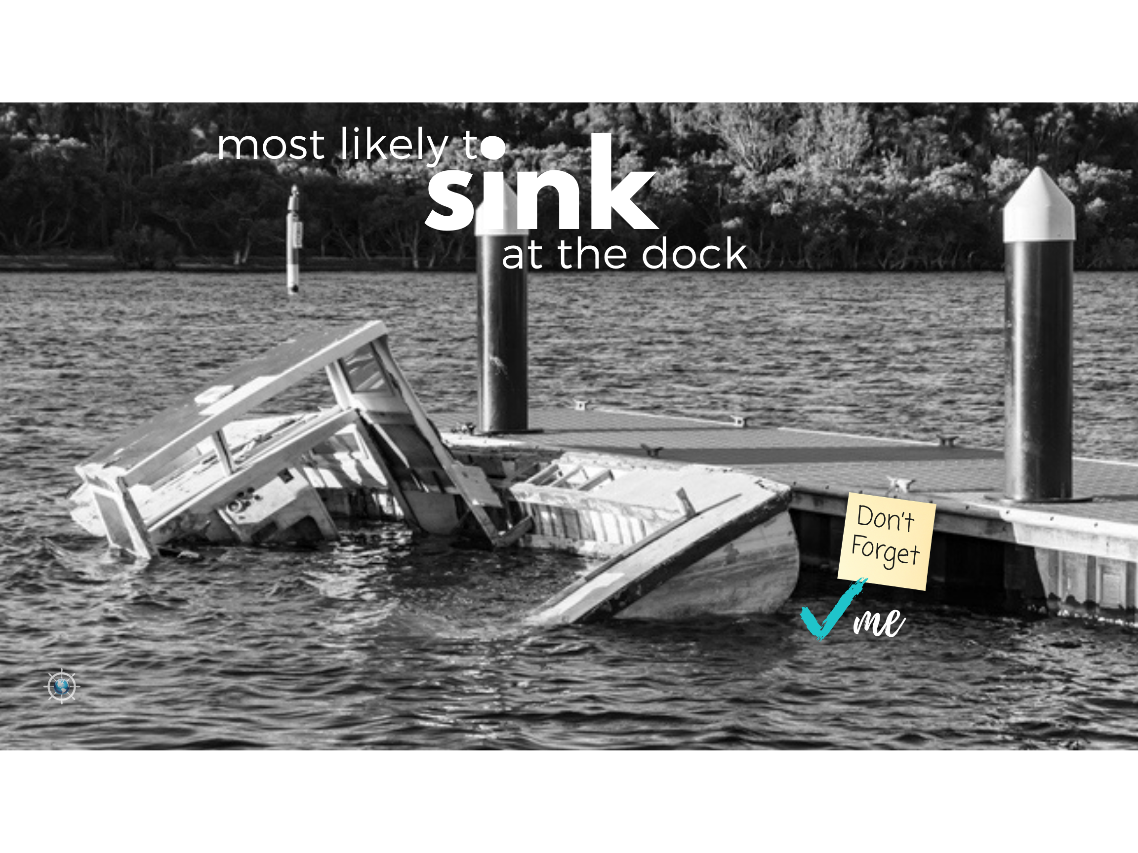 Copy of GMI – most likely to sink boat sinking at dock