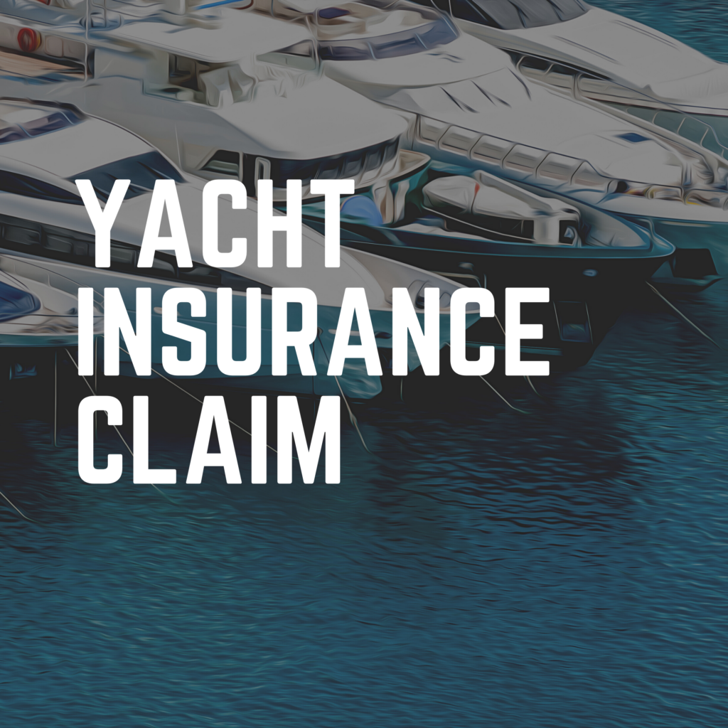 GMI Yacht Insurance Claims