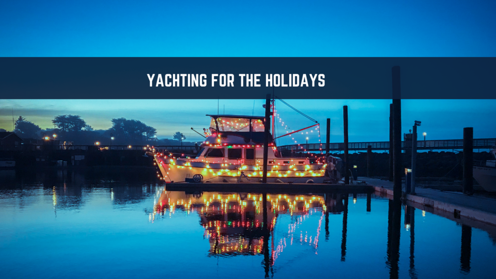 GMI holiday yachting blog post