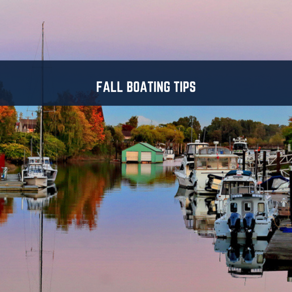 GMI Fall Boating Tips